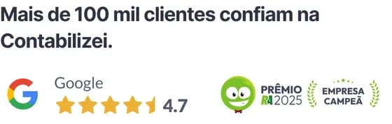 Mais de 100 mil clientes confiam na Contabilizei — Google 4.7, Prêmio Reclame Aqui 2025 e Empresa Campeã