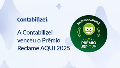 Contabilizei foi indicada e venceu o Prêmio Reclame AQUI 2025