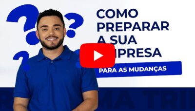 O que a Reforma Tributária vai mudar para quem está no Simples Nacional?